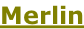Merlin